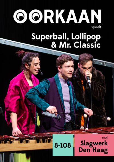 Superball, Lollipop & Mr. Classic